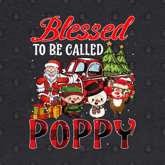 Blessed To Be Called Poppy Christmas Buffalo Plaid Truck by intelus